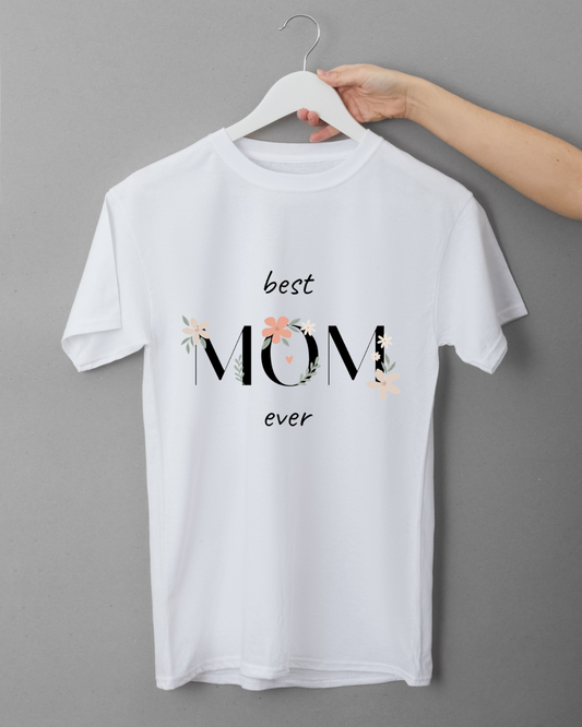 Best Mom Ever Women T-shirts White